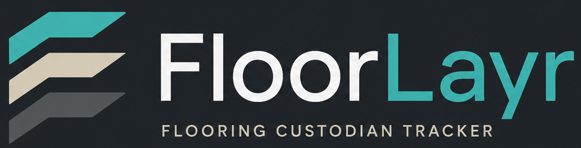 FloorLayr flooring custodian tracker